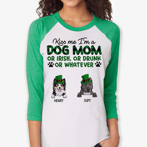 Kiss Me I'm A Dog Mom, St Patrick's Day Shirt 2021, Personalized St. Patrick's Day Unisex Raglan Shirt, St Patricks Day