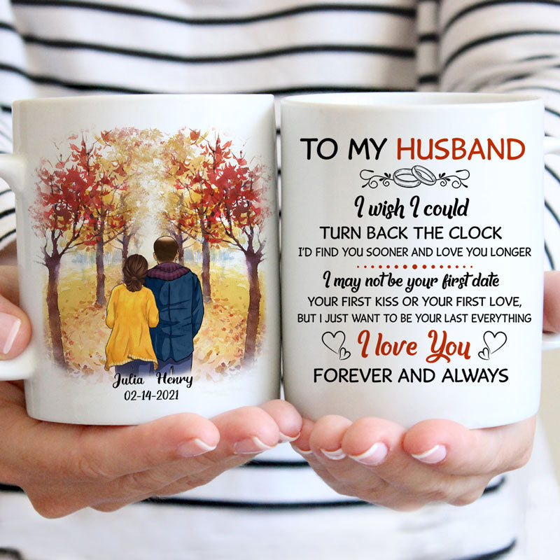 To my husband I wish I could turn back the clock, Fall mugs, Anniversary gifts, Personalized gifts for him