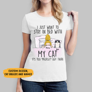 I Like To Stay In Bed With My Cats, Personalized Shirt, Custom Gifts For Cat Lovers