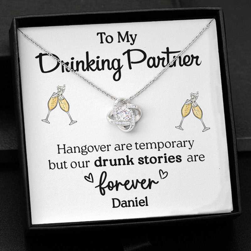 Our Drunk Stories Are Forever, Personalized Luxury Necklace, Message Card Jewelry, Gifts For Her