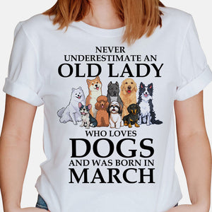 Never Underestimate A Lady Who Loves Dog, Personalized Shirt, Gifts For Dog Lovers