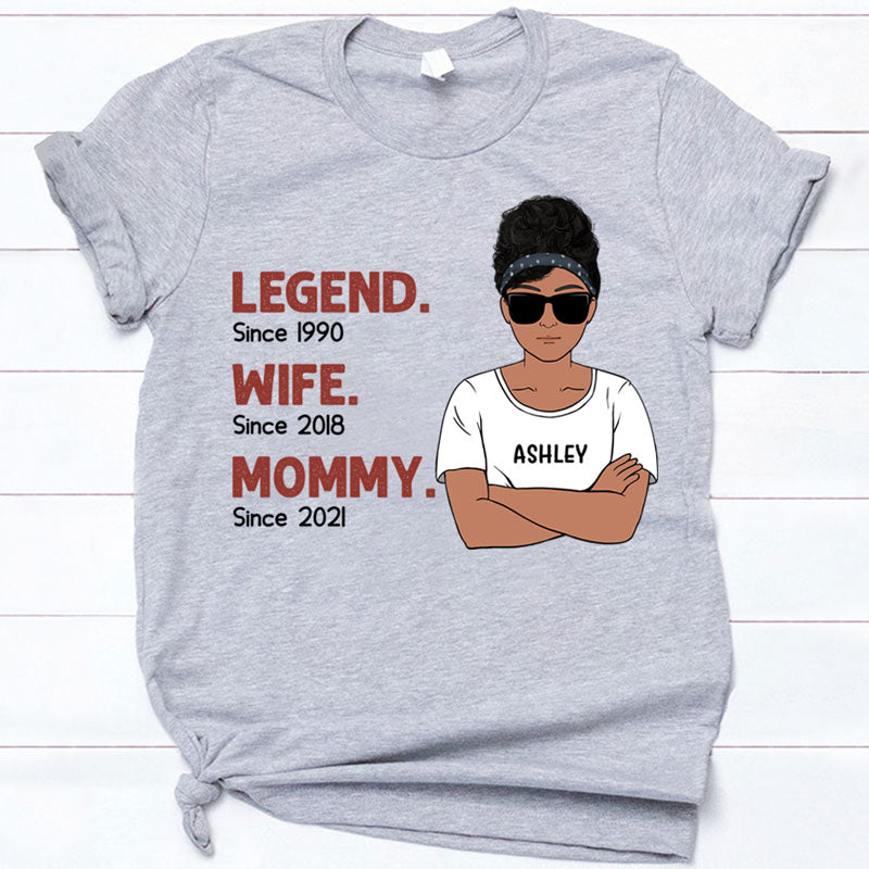 Legend Wife Mom Since Year Lady, Personalized Shirt, Personalized Gift for Mom