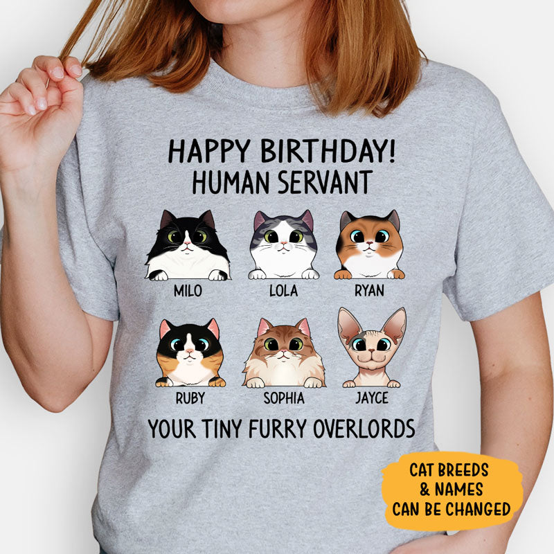 Happy Birthday Human Servant, Custom Shirt, Personalized Gifts for Cat Lovers