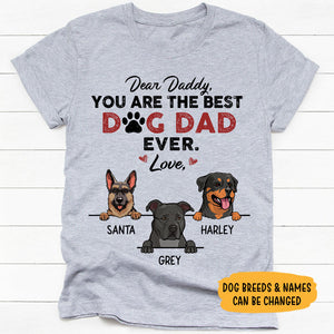 Best Dog Dad, Gift For Dog Dad, Custom Shirt For Dog Lovers, Personalized Gifts