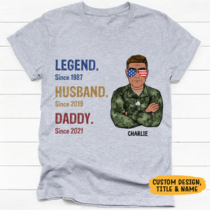 Legend Husband Daddy Since Years Old Man, July 4th, Personalized Shirt, Father Gifts