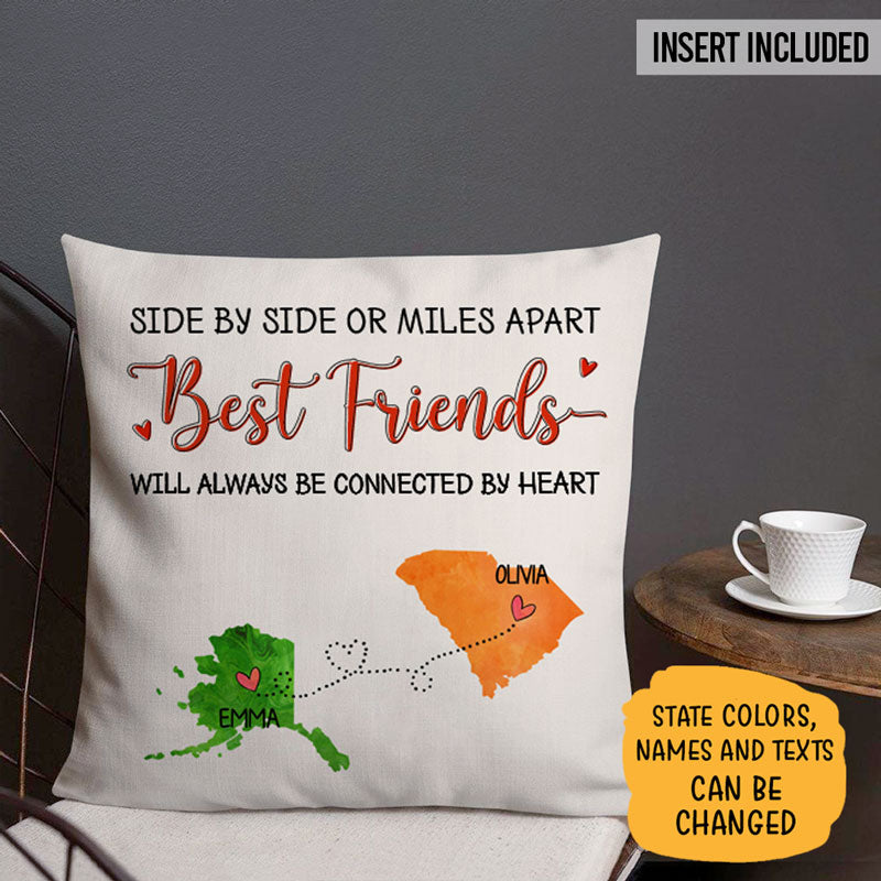 Besties will always be connected by heart Long Distance, Personalized State Colors Pillow, Custom Moving Gift