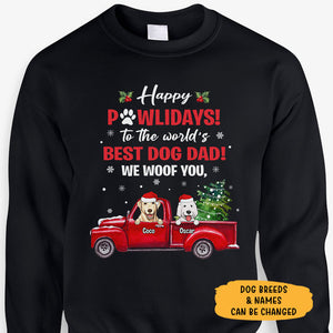 Happy Pawlidays Best Dog Dad, Personalized Custom Sweaters, T shirts, Christmas Gifts for Dog Lovers