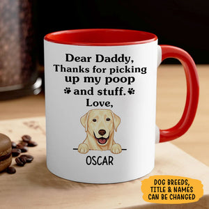 Thank For Picking Our Poop And Stuff, Personalized Mug, Gift For Dog Lovers