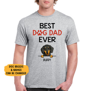 Best Dog Dad Ever, Funny Custom T Shirt, Personalized Gifts for Dog Lovers, Father's Day gift