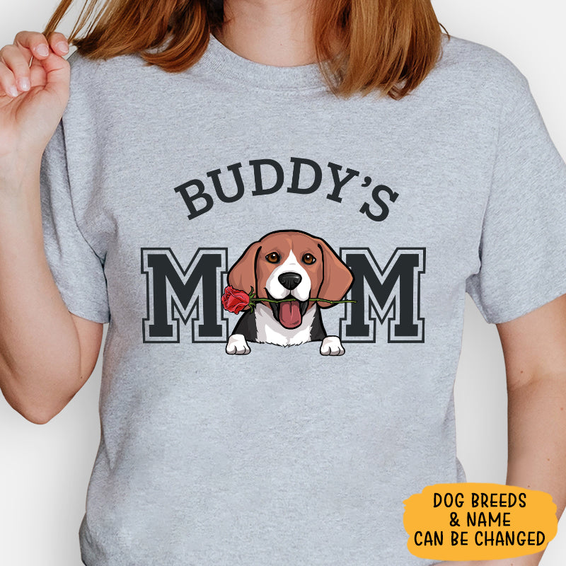 Dog Mom Custom Name, Personalized Shirt, Gift For Dog Lovers, Mother's Day Gifts