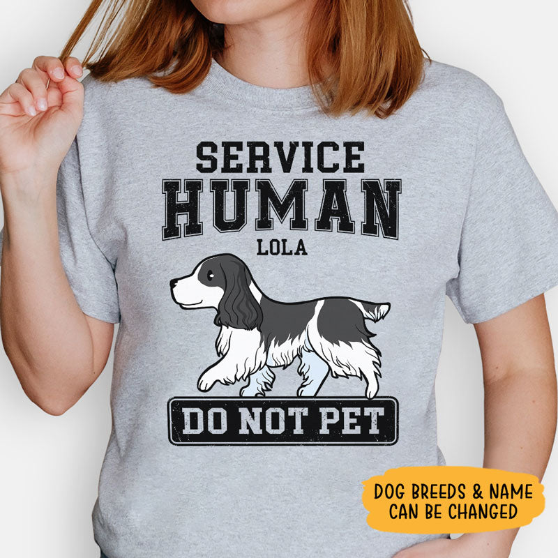 Service Human Do Not Pet, Personalized Shirt, Custom Gift For Dog Lovers