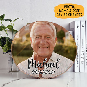 Grandpa Photo On Wood, Personalized Photo Wood Slice, Personalized Picture Wood Slice, Custom Photo Gift