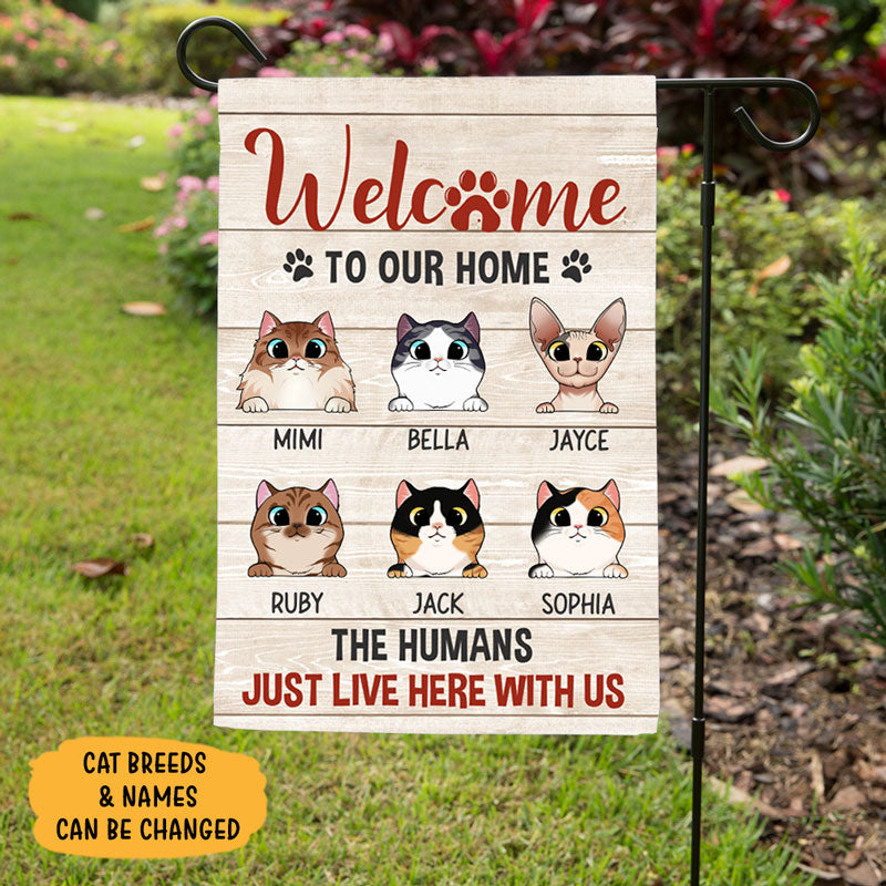 The Humans Just Live Here With Us, Custom Flags, Personalized Cat Decorative Garden Flags