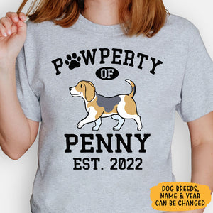 Pawperty Of Dogs, Personalized Shirt, Custom Gift For Dog Lovers