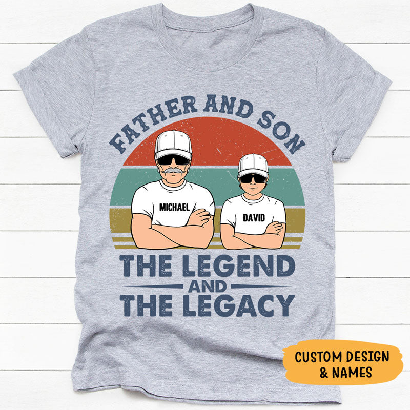 Father And Son The Legend And The Legacy, Personalized Shirt, Father's Day Gift