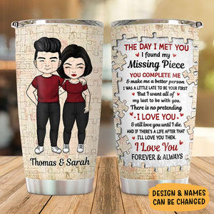 You Complete Me And Make Me A Better Person, Personalized Tumbler Cup, Anniversary Gifts For Couple