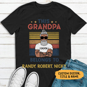 This Belongs To Old Man, Personalized Father's Day Shirt