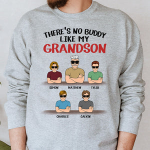 There No Buddy Like Grandson, Hoodie Shirt, Custom Shirt, Gift For Grandpa