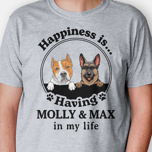 Happiness Is Having Pets In My Life, Personalized Shirt, Custom Gifts For Pet Lovers