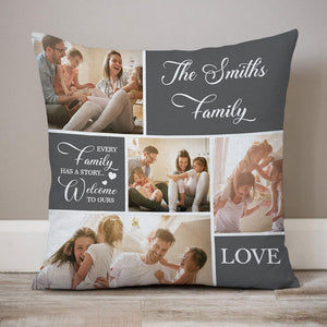 Every Family Has A Story, Personalized Pillows, Custom Photo Collage, Gift For Family