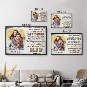 Get To The End Of Our Lives Together, Personalized Poster, Anniversary Gift For Couple, Custom Photo