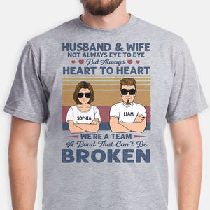 Husband And Wife Not Always Eye To Eye But Always Heart To Heart, Personalized Shirt for Couple