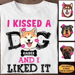 I Kissed A Dog And I Liked It, Valentine Gift For Dog Lovers, Custom Shirt For Dog Lovers, Personalized Gifts