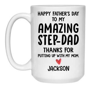 Happy Father's Day To My Amazing Step-Dad, Personalized Mug, Funny Father's Day gifts