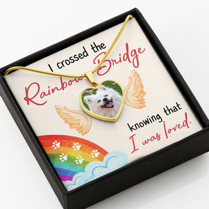 I Crossed The Rainbow Bridge, Custom Heart Pendant, Engraved Photo Memorial Luxury Necklace