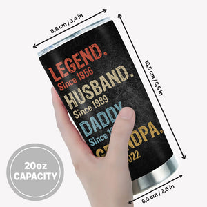 Legend Husband Daddy Grandpa, Personalized Tumbler Cup, Father's Day Custom Gifts