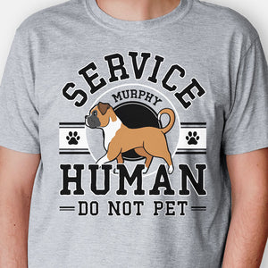 Service Human, Personalized Shirt, Custom Gift For Dog Lovers