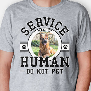 Service Human, Personalized Shirt, Gifts For Pet Lovers, Custom Photo