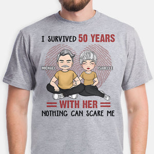 Nothing Can Scare Me, Personalized Shirt, Anniversary Gifts For Couple