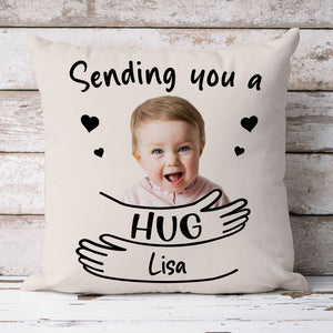 Sending You A Hug, Custom Photo Pillow, Personalized Pillows, Custom Gift For Family