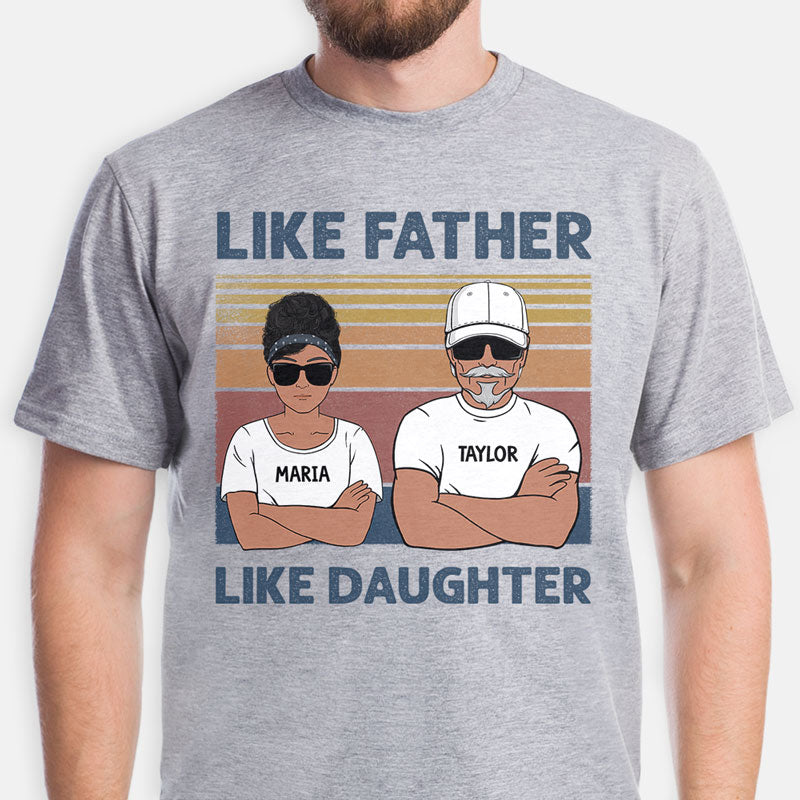 Like Father Like Daughter, Personalized Shirt, Gifts for Father and Daughter