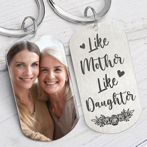 Like Mother Like Daughter, Personalized Keychain, Gifts For Mother, Custom Photo