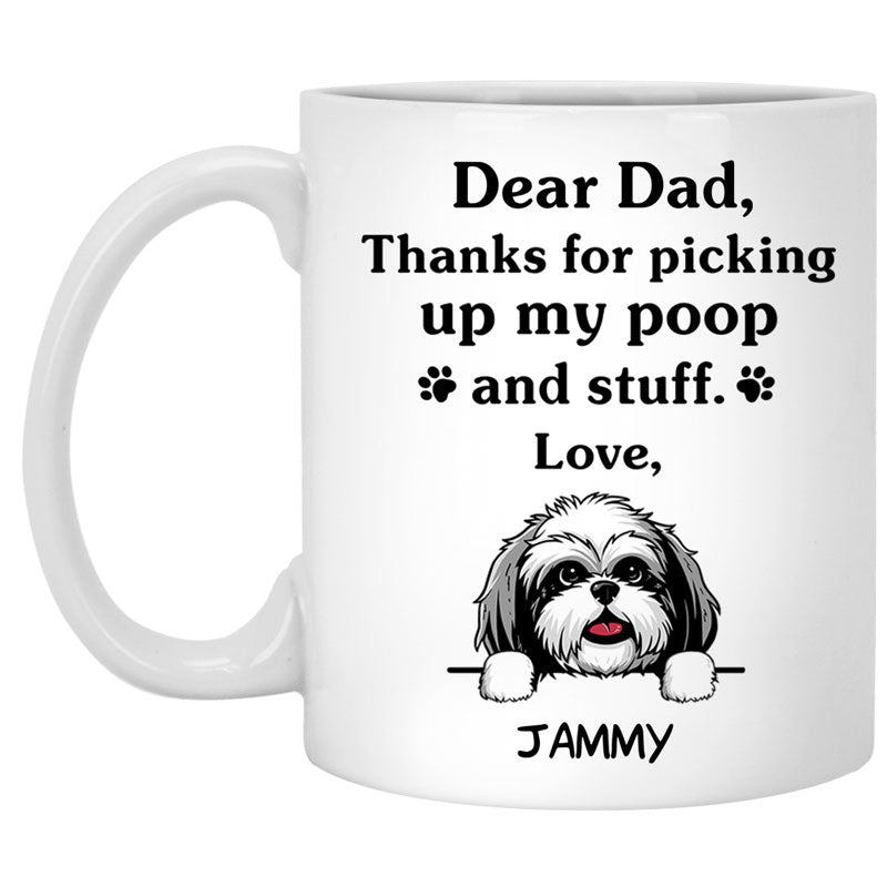 Thanks for picking up my poop and stuff, Funny Shih Tzu (Black) Personalized Coffee Mug, Custom Gifts for Dog Lovers