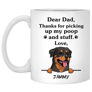 Thanks for picking up my poop and stuff, Funny Rottweiler Personalized Coffee Mug, Custom Gifts for Dog Lovers