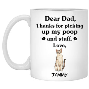 Thanks for picking up my poop and stuff, Funny Oriental Singapura Cat Personalized Coffee Mug, Custom Gift for Cat Lovers