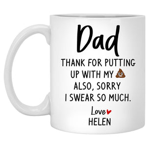 Sorry I Swear To Much, Custom Coffee Mugs, Funny Mugs