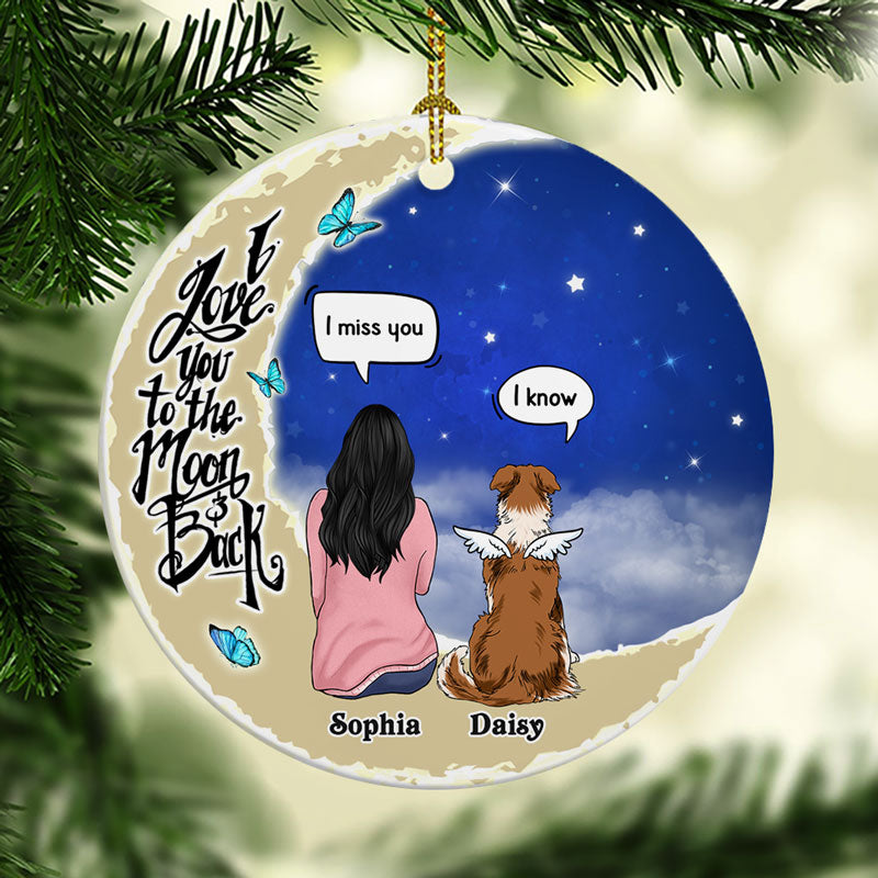 I Love You To The Moon And Back, Personalized Christmas Ornaments, Memorial Gift For Dog Lovers