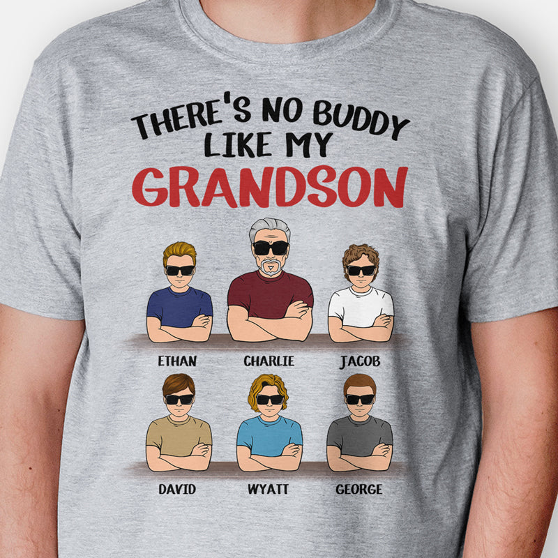 There No Buddy Like Grandson, Hoodie Shirt, Custom Shirt, Gift For Grandpa