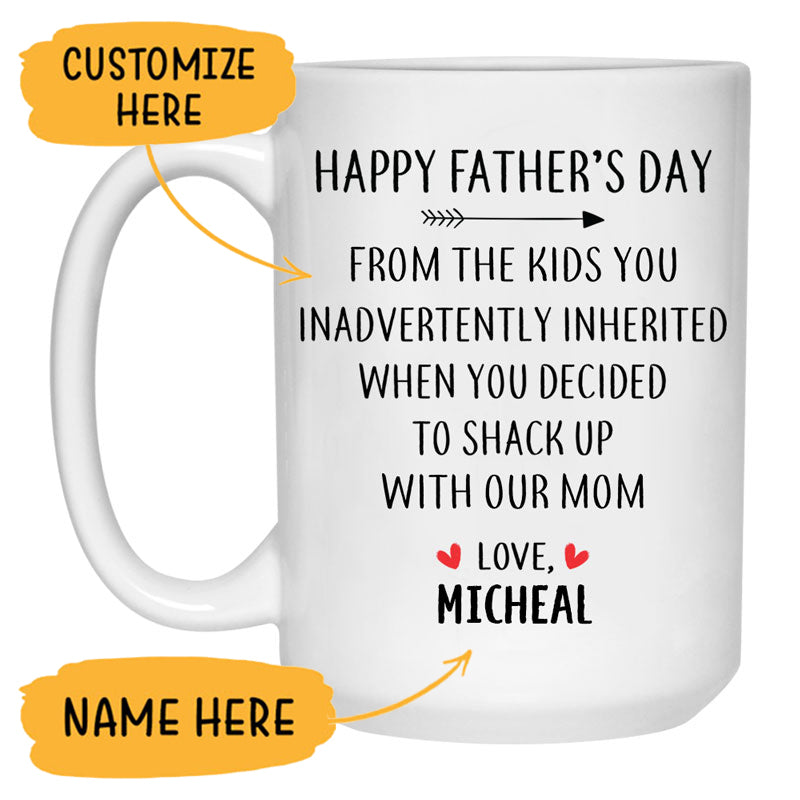 Happy Father's Day From The Kid You Inadvertently Inherited, Personalized Mug, Funny Father's Day gift