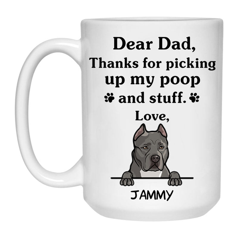 Thanks for picking up my poop and stuff, Funny Pit Bull (Grey) Personalized Coffee Mug, Custom Gifts for Dog Lovers