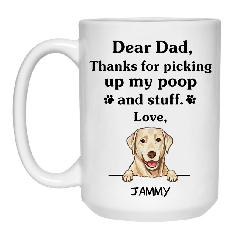 Thanks for picking up my poop and stuff, Funny Labrador Retriever (Yellow) Personalized Coffee Mug, Custom Gifts for Dog Lovers