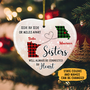 Sisters Will Always Be Connected by Heart, Personalized State Ornaments, Custom Holiday Gift