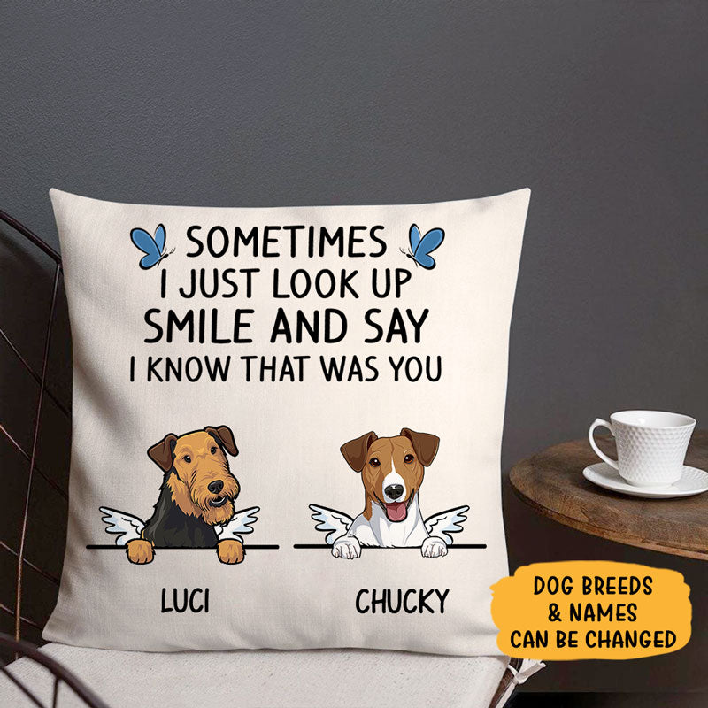 That Was You, Personalized Memorial Pillows, Custom Gift for Dog Lovers