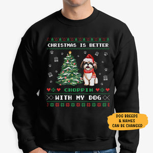 Christmas is better with my dog, Personalized Custom Sweaters, T shirts, Christmas Gifts for Dog Lovers