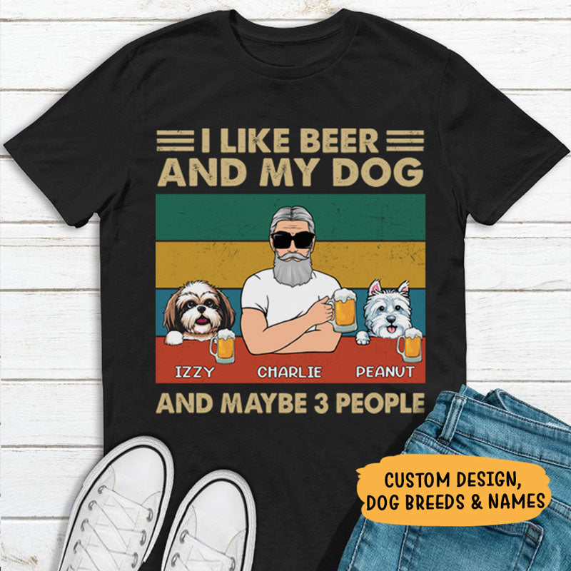 I Like My Dogs, Gift for Dad, Dark Color Custom T Shirt, Personalized Gifts for Dog Lovers