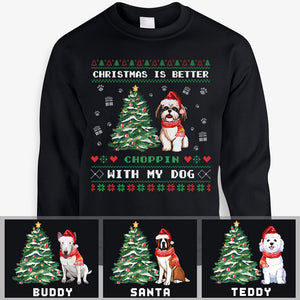 Christmas is better with my dog, Personalized Custom Sweaters, T shirts, Christmas Gifts for Dog Lovers